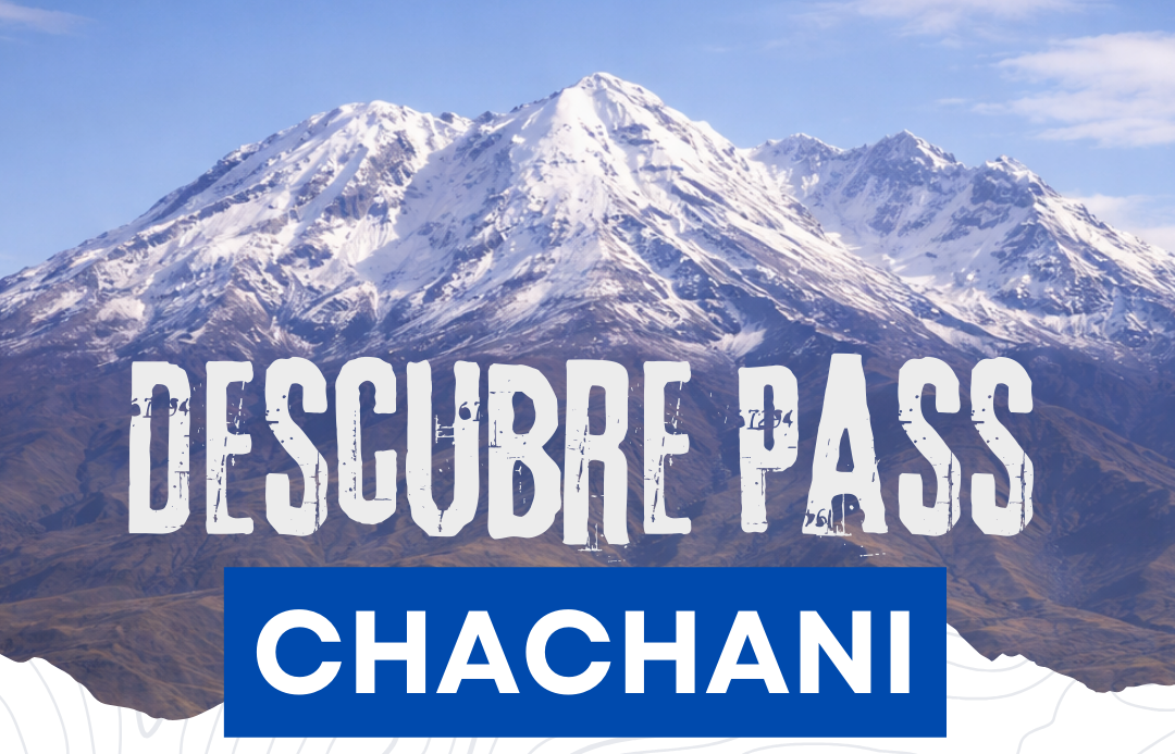 Descubre Pass Chachani